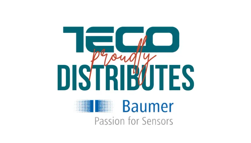 TECO proudly distributes Baumer of America products, known for their passion for sensors.